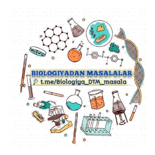 BIOLOGIYADAN MASALALAR