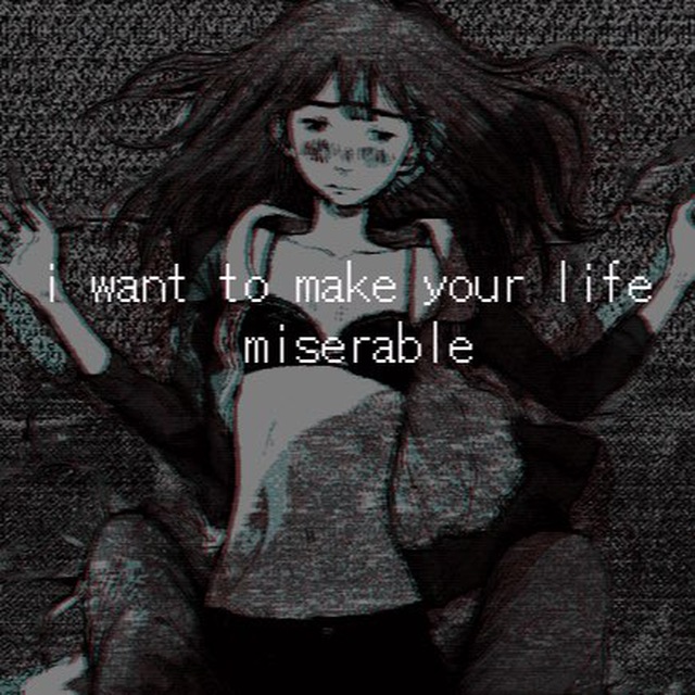 Miserable. Аватарки Айко. I want to make your Life miserable. Айко картинки с надписями. Miserable Hater.