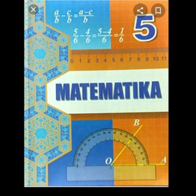 Matematika testlari. Математика 5-sinf. 5 Синф математика. Математика 5 синф учун. 5 Синф математика китоб 2 кисм.