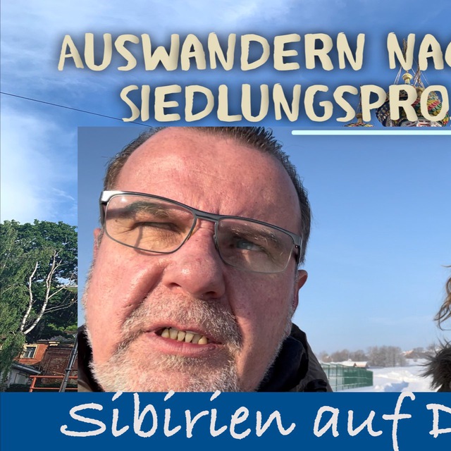 Auswandern und Leben in Russland