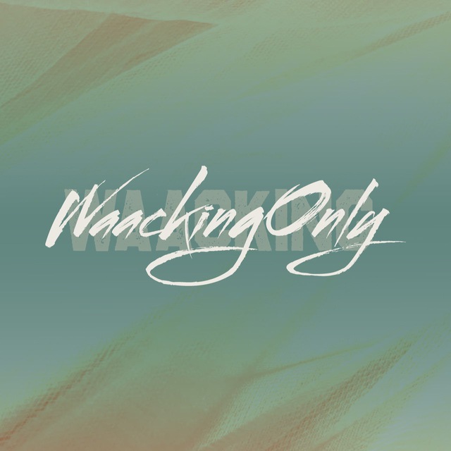 Waacking Only