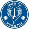 balloon_cup / Воздухоплавание в Великих Луках и не только