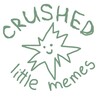 crushed little memes